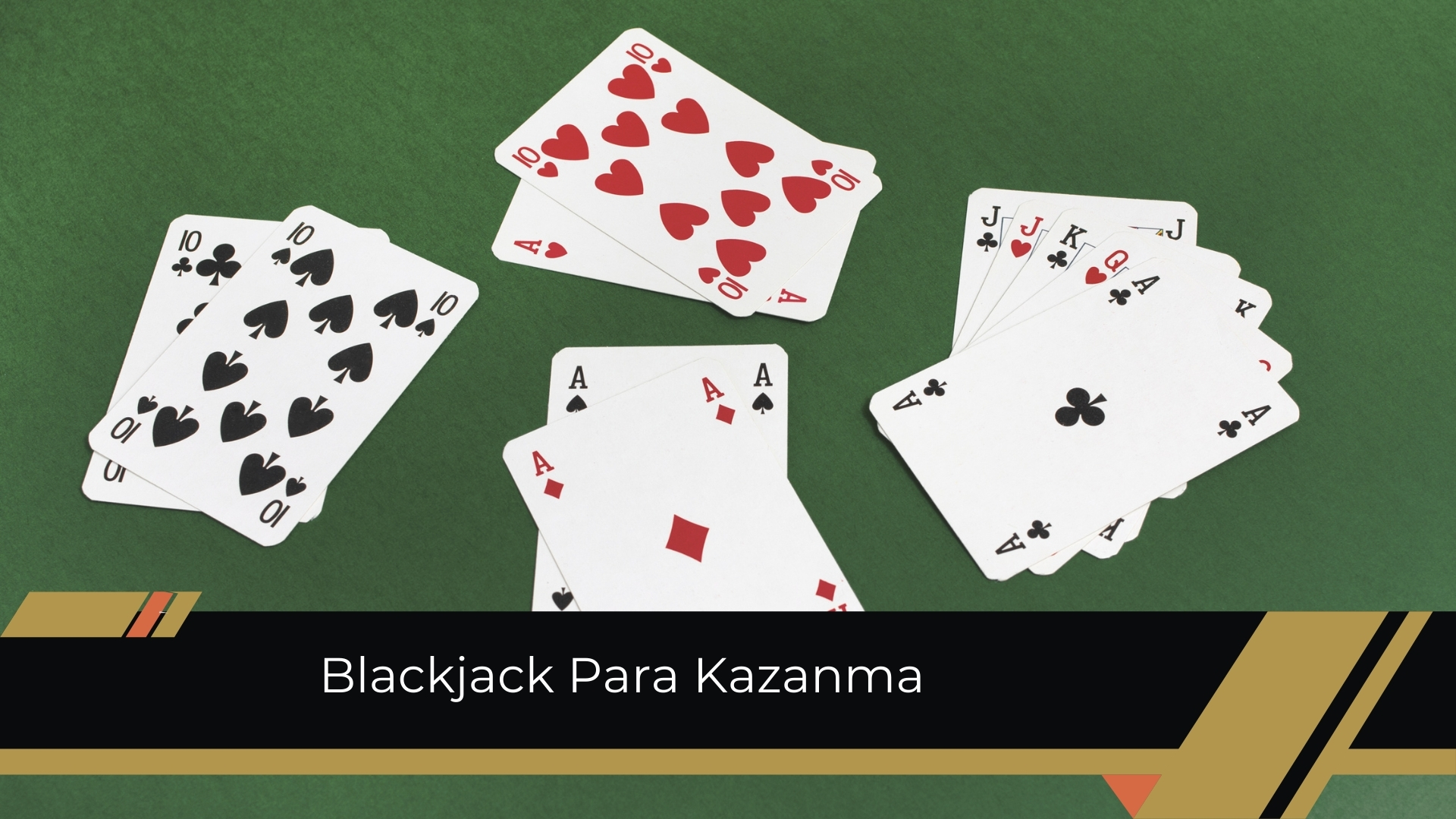 Blackjack Para Kazanma Şansı Sizi Bekliyor!